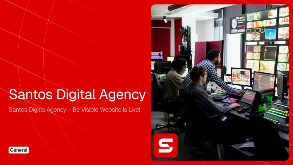 Santos Digital Agency – Budite vidljivi: naš sajt je online!